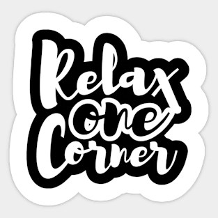 Relax One Corner Sticker